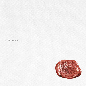 Listen to eventually (feat. Yel) song with lyrics from G. Nine