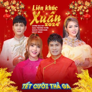 Quach Thanh Danh的專輯Liên Khúc Xuân 2024