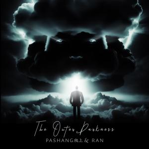 Album The Outer Darkness (feat. RAN) oleh Pashang 爬上