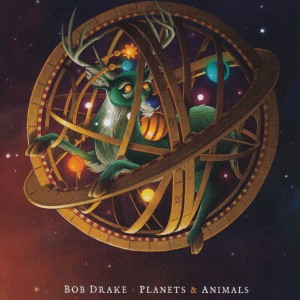 Bob Drake的專輯Planet & Animals
