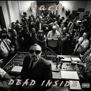 收聽Macg的Dead Inside (Explicit)歌詞歌曲