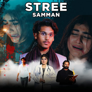 收聽Vishesh Kumar的STREE SAMMAN (Explicit)歌詞歌曲