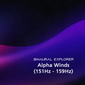 ดาวน์โหลดและฟังเพลง Alpha Winds (151Hz - 159Hz) พร้อมเนื้อเพลงจาก Binaural Explorer