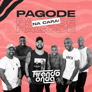 Listen to Minta Meu Sonho / Testemunhas do Amor / Um Beijo Seu / Tudo por Você / Recordações song with lyrics from Tirando Onda