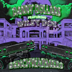 Listen to Benchwarmers (Explicit) song with lyrics from DANNY DOLLARS