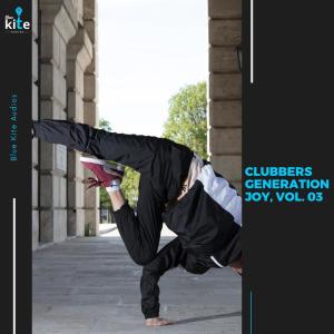 Album Clubbers Generation Joy, Vol. 03 from Various