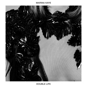 ดาวน์โหลดและฟังเพลง Double Life พร้อมเนื้อเพลงจาก Marina Kaye