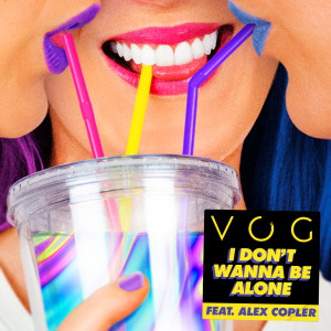 Album I Don't Wanna Be Alone from VOG