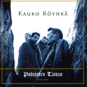KAUKO  RYHK的專輯Pohjoinen Taivas 1991-1993