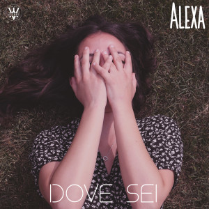 Alexa的专辑Dove sei