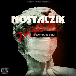 Album 2h38' (Beat Tape, Vol. 1) from Nostalzik