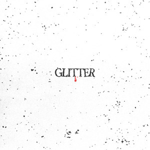Album GLITTER oleh Save Face