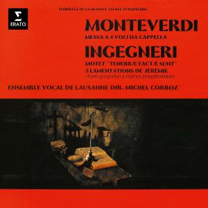 Ensemble Vocal de Lausanne的專輯Monteverdi: Messa a 4 voci, SV 190 - Ingegneri: Tenebrae factae sunt & Lamentations de Jérémie