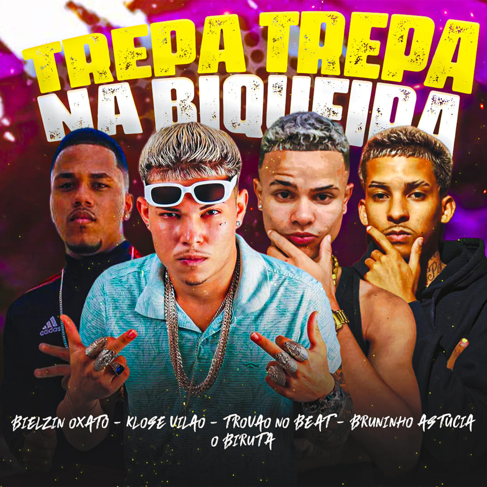 Trepa Trepa na Biqueira (Explicit)