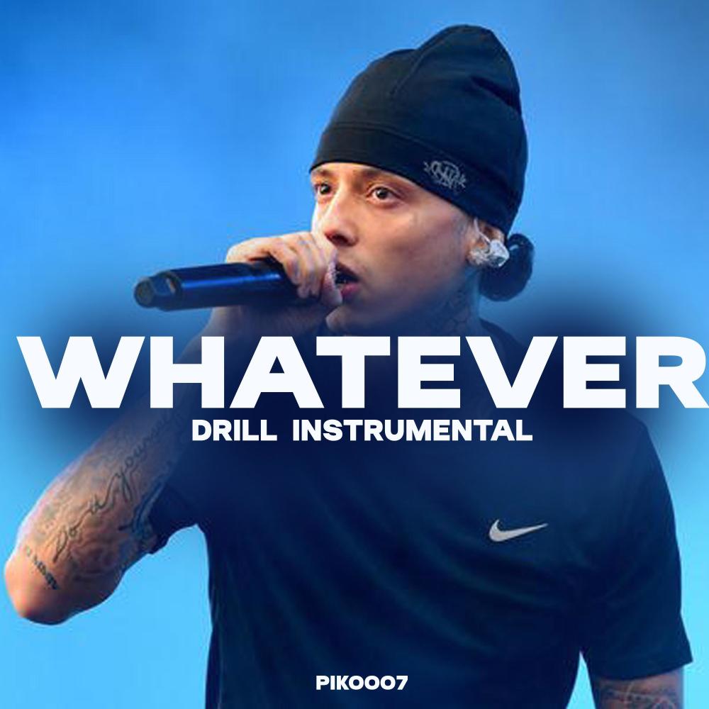 Whatever