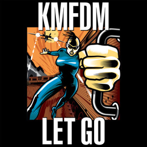 Album LET GO (Explicit) oleh KMFDM