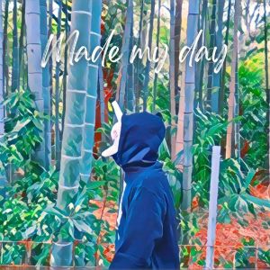 Album Made my day (feat. RYOMA, 2Y & SKYKIDD) from Qlama
