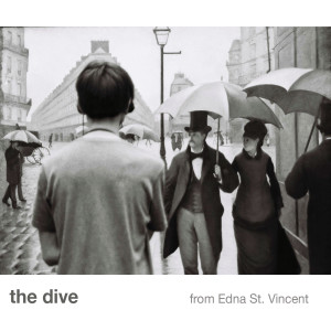 THE DIVE的專輯From Edna St. Vincent