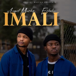 ดาวน์โหลดและฟังเพลง Imali พร้อมเนื้อเพลงจาก August Muzika