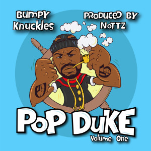 Album Pop Duke, Vol. 1 (Explicit) from Bumpy Knuckles