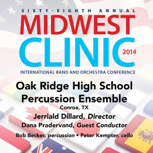 Oak Ridge High School Percussion Ensemble的專輯2014 Midwest Clinic: Oak Ridge High School Percussion Ensemble (Live)