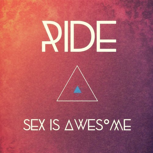 Sex Is Awesome (Dub Edit) (Explicit) (Dub Edit|Explicit)