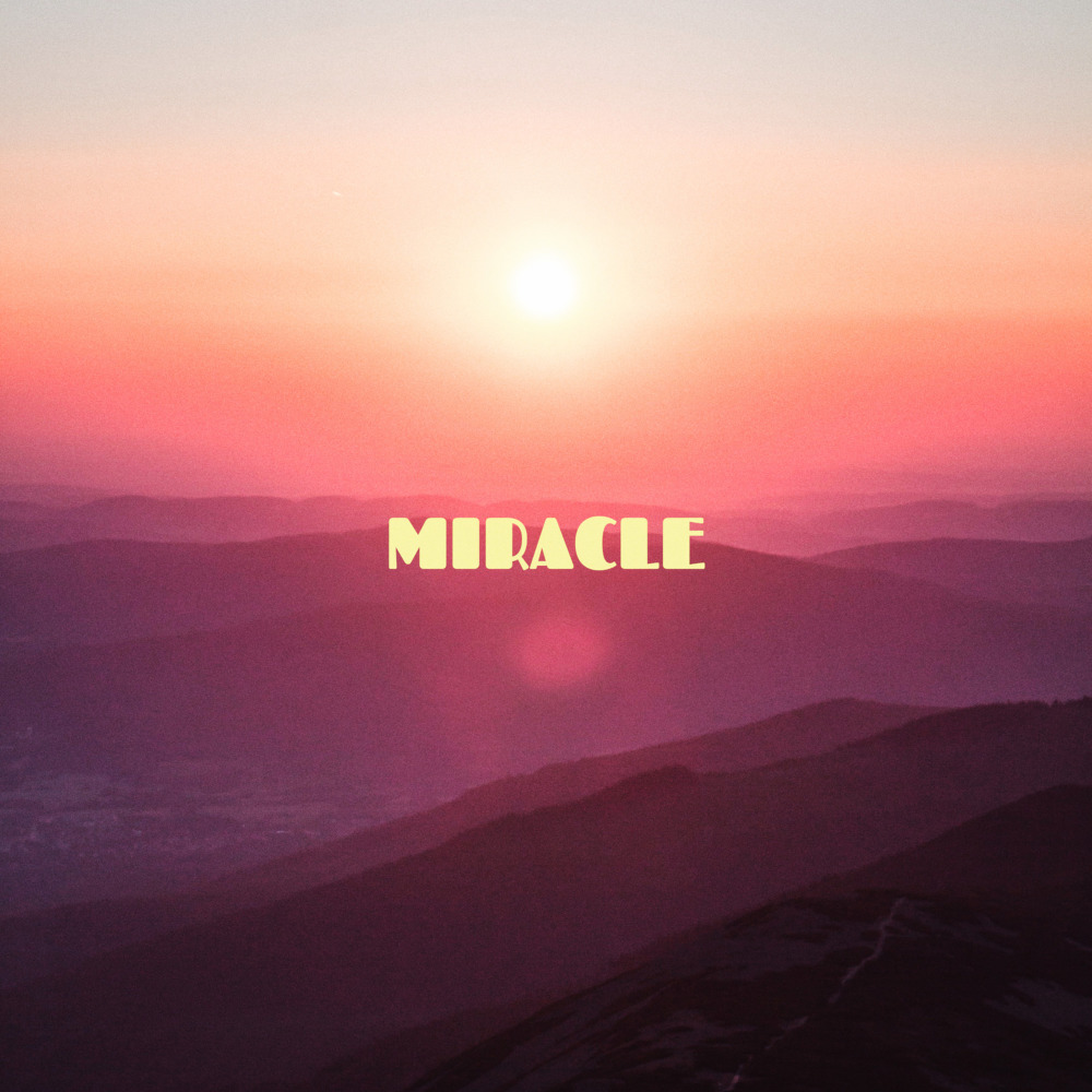 Miracle