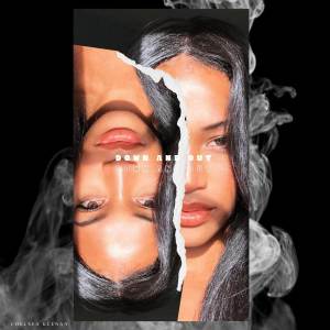 ดาวน์โหลดและฟังเพลง Down and Out พร้อมเนื้อเพลงจาก Chelsea Keenan