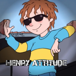 ดาวน์โหลดและฟังเพลง Henry attitude พร้อมเนื้อเพลงจาก Sourav Verma