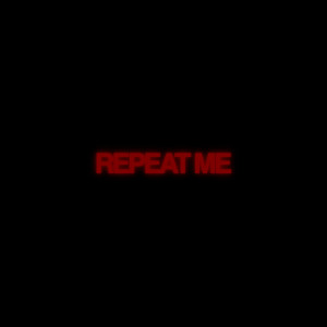 Album Repeat Me (Explicit) from King Combs