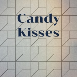 Album Candy Kisses from Various