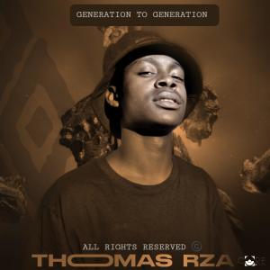 Thomas rza的專輯Generation to generation