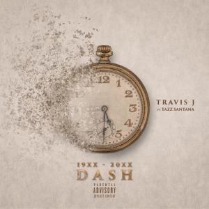 DASH (feat. Tazz Santana) dari Travis J