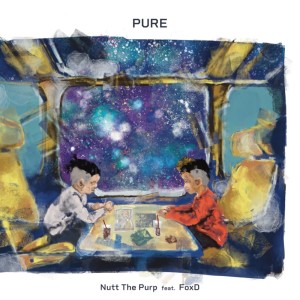 收聽Nutt The Purp的PURE (feat. FoxD)歌詞歌曲