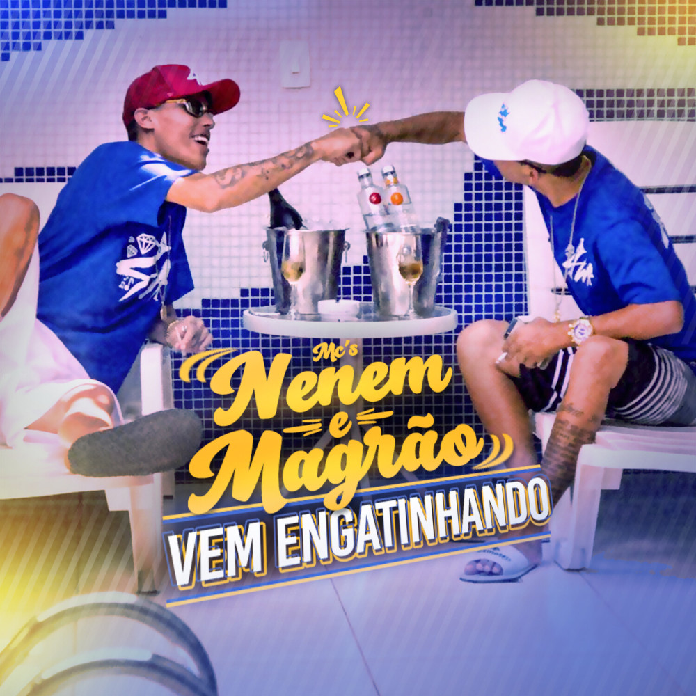 Vem Engatinhando (Explicit)