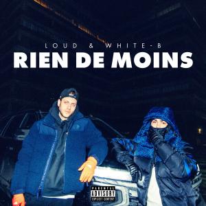 Album Rien de moins (Explicit) oleh White-B