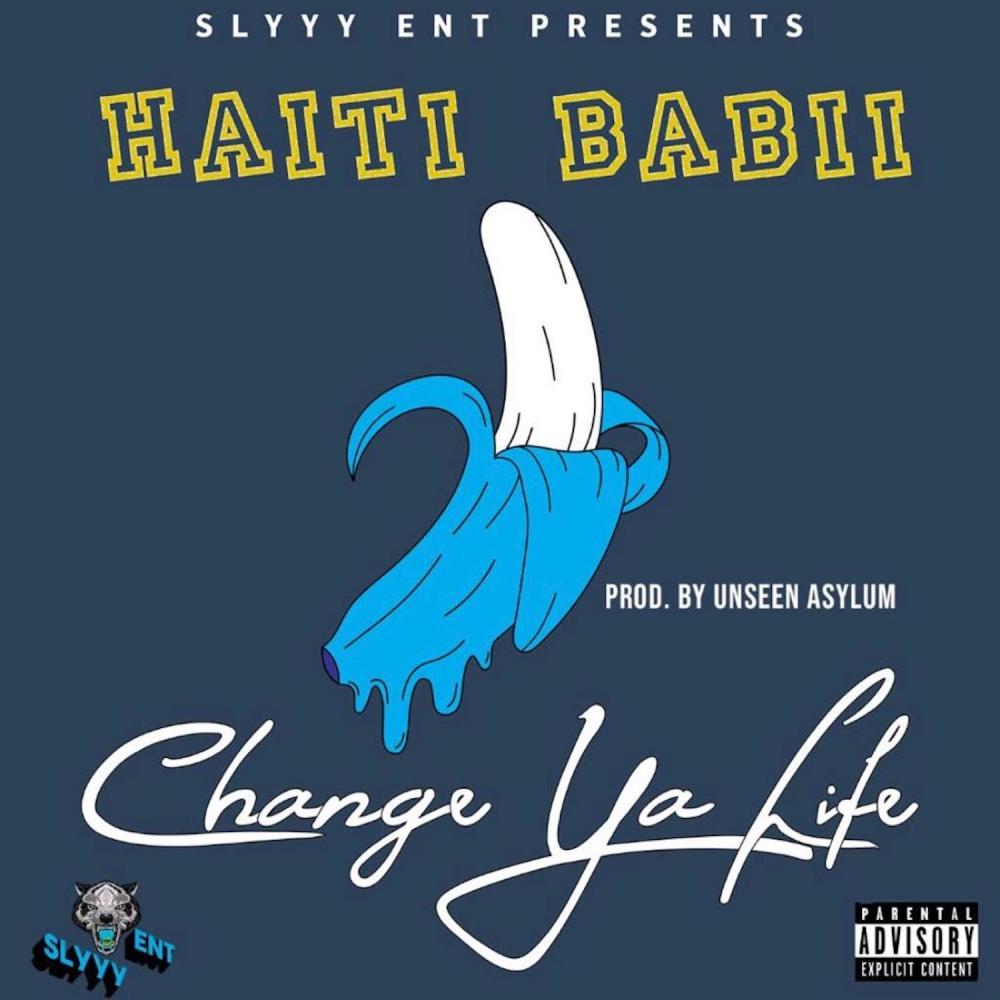 Change Ya Life (Explicit)