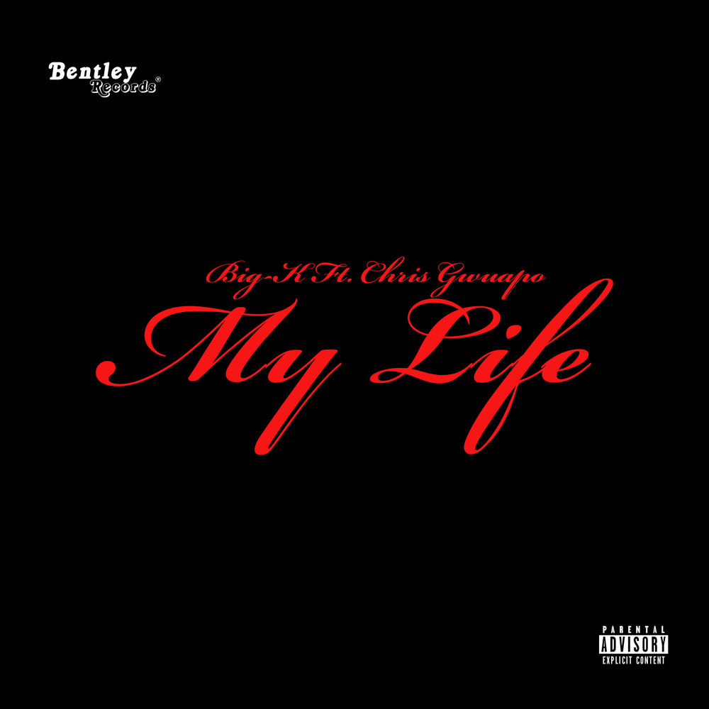 My Life (Explicit)