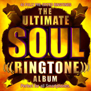 The Ultimate Soul Ringtone Album - 40 Fully Pre-Edited Ringtones - Perfect for All Smartphones