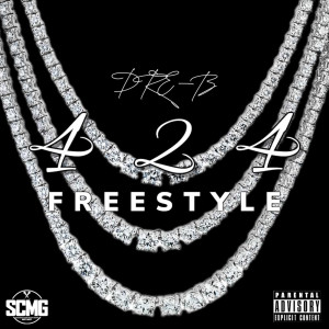 Dengarkan 424 Freestyle (Explicit) lagu dari DRE-B dengan lirik