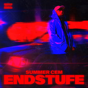 อัลบัม Endstufe (Deluxe Edition) ศิลปิน Summer Cem