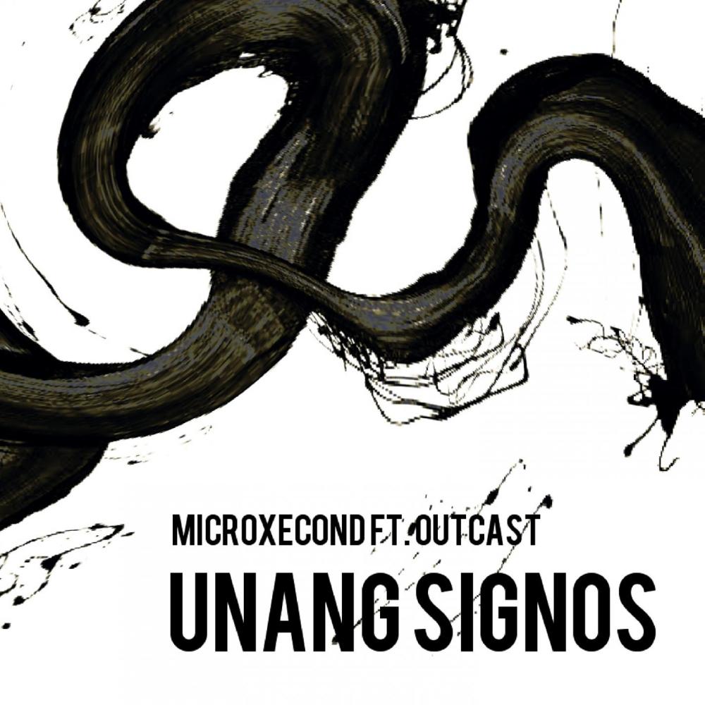 Unang Signos(feat. Outcast)