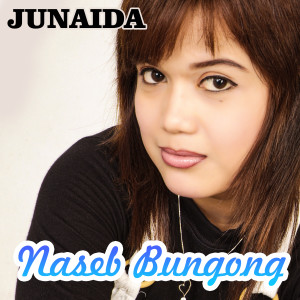Album Naseb Bungong from Junaida