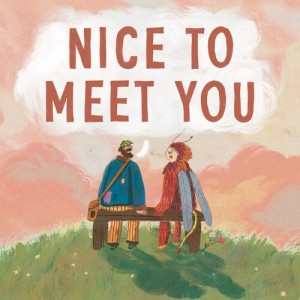 อัลบัม Nice to Meet You ศิลปิน Strangers on a Bench