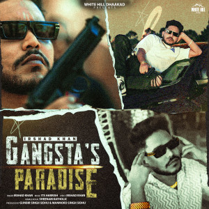 Listen to Gangsta's Paradise song with lyrics from Irshad Khan