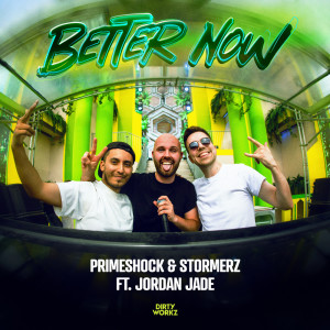 Album Better Now oleh Primeshock