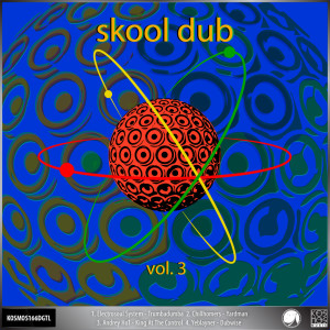 Electrosoul System的專輯Skool Dub Vol.3