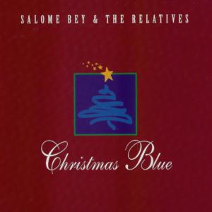 Dengarkan Christmas Blue lagu dari Salome Bey dengan lirik