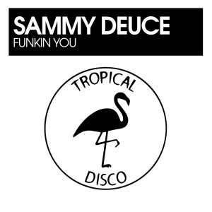 อัลบัม Funkin You ศิลปิน Sammy Deuce