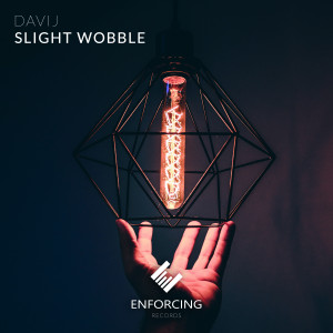 ดาวน์โหลดและฟังเพลง Slight Wobble (Extended Mix) พร้อมเนื้อเพลงจาก Davij
